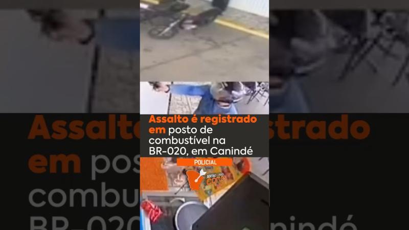 Assalto é registrado em posto de combustível na BR-020, em Canindé