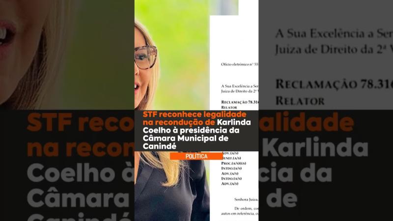 STF reconhece legalidade na recondução de Karlinda Coelho à presidência da CMC