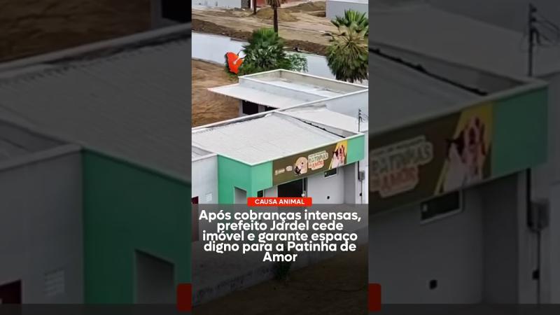 Após cobranças intensas, prefeito Jardel cede imóvel e garante espaço digno para a Patinha de Amor